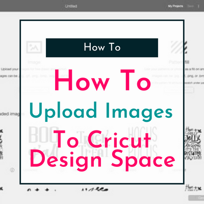 How to Upload Images to Cricut Design Space?