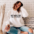 Not Made for Winter| DTF Transfers