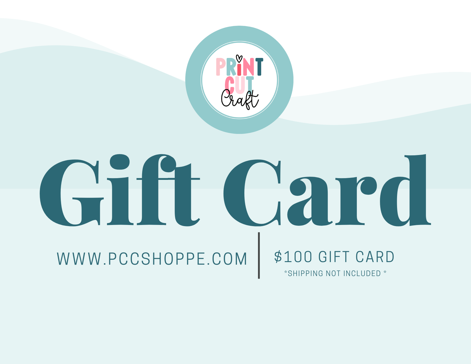Print Cut Craft Shoppe Gift Card