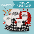 Christmas Crew | DTF Transfers