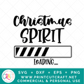 Christmas Spirit SVG / Holiday SVG / Celebration SVG