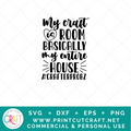 My Craft Room SVG / Hobby SVG / Work SVG