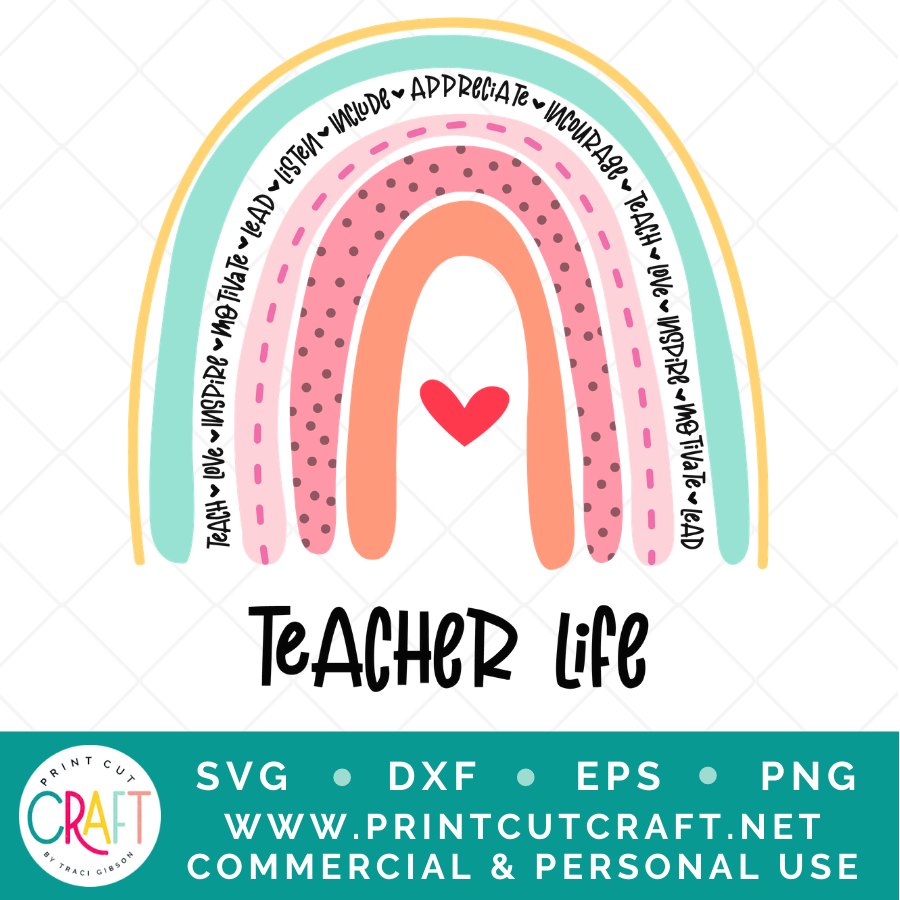 Teacher Life SVG / Rainbow SVG / School SVG