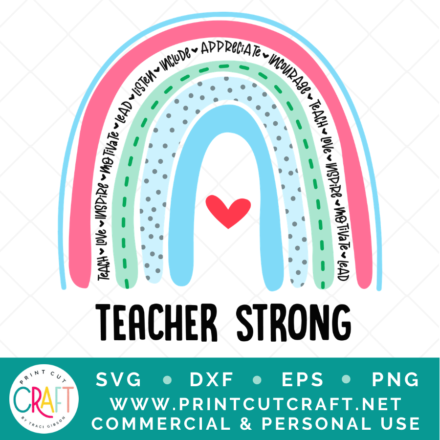 Teacher Strong SVG / Rainbow SVG / School SVG