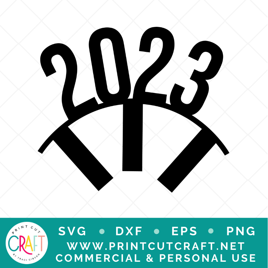 2023 SVG / New Years SVG / Holiday SVG