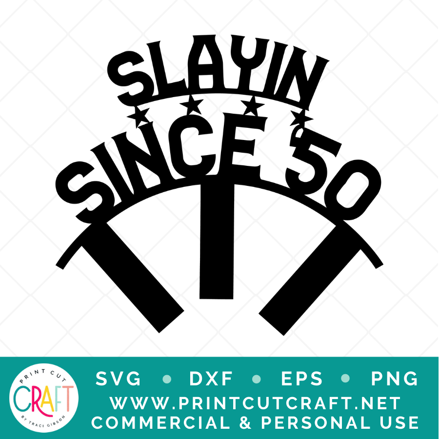 Slaying Since 60 SVG / Birthday SVG / Celebration SVG
