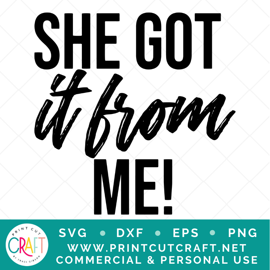 Got It SVG / Kids SVG / Family SVG