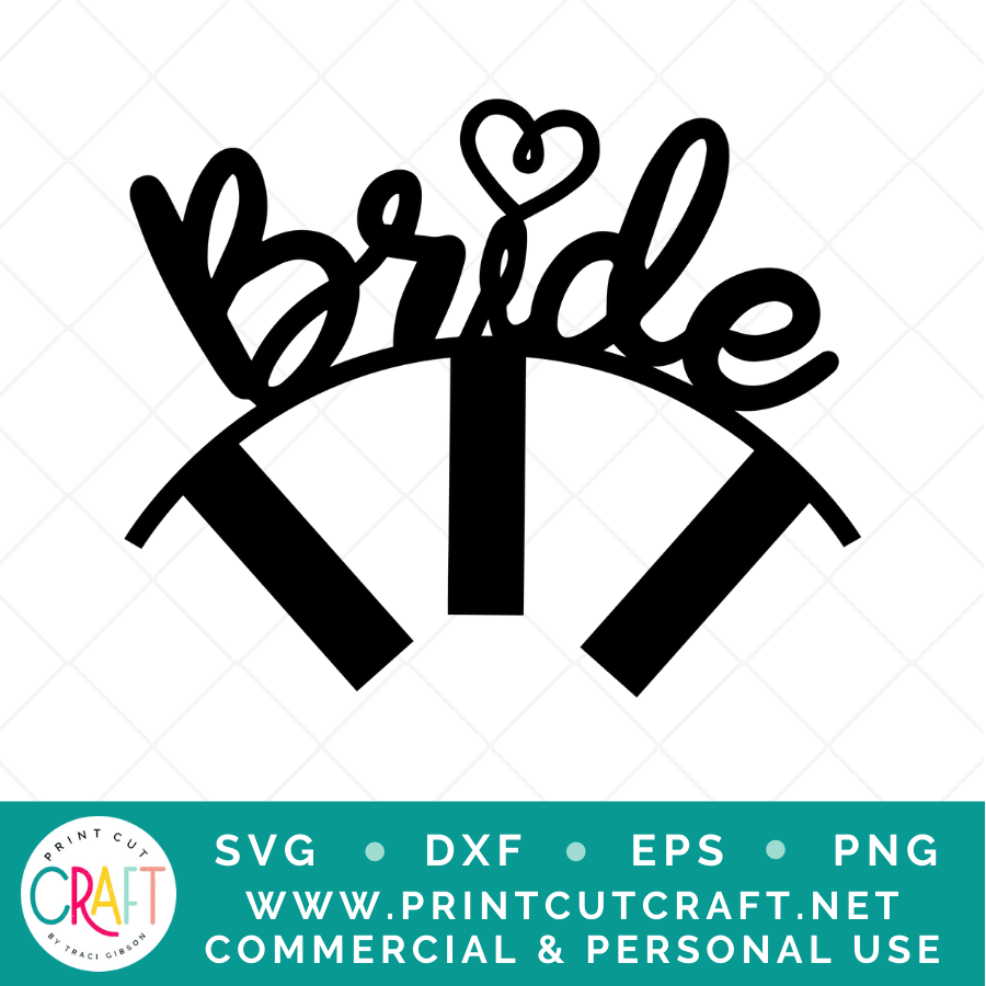 Bride SVG / Wedding SVG / Celebration SVG