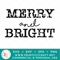 Merry & Bright SVG PNG DXF EPS