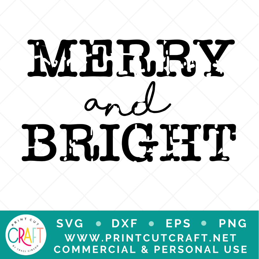 Merry & Bright SVG PNG DXF EPS