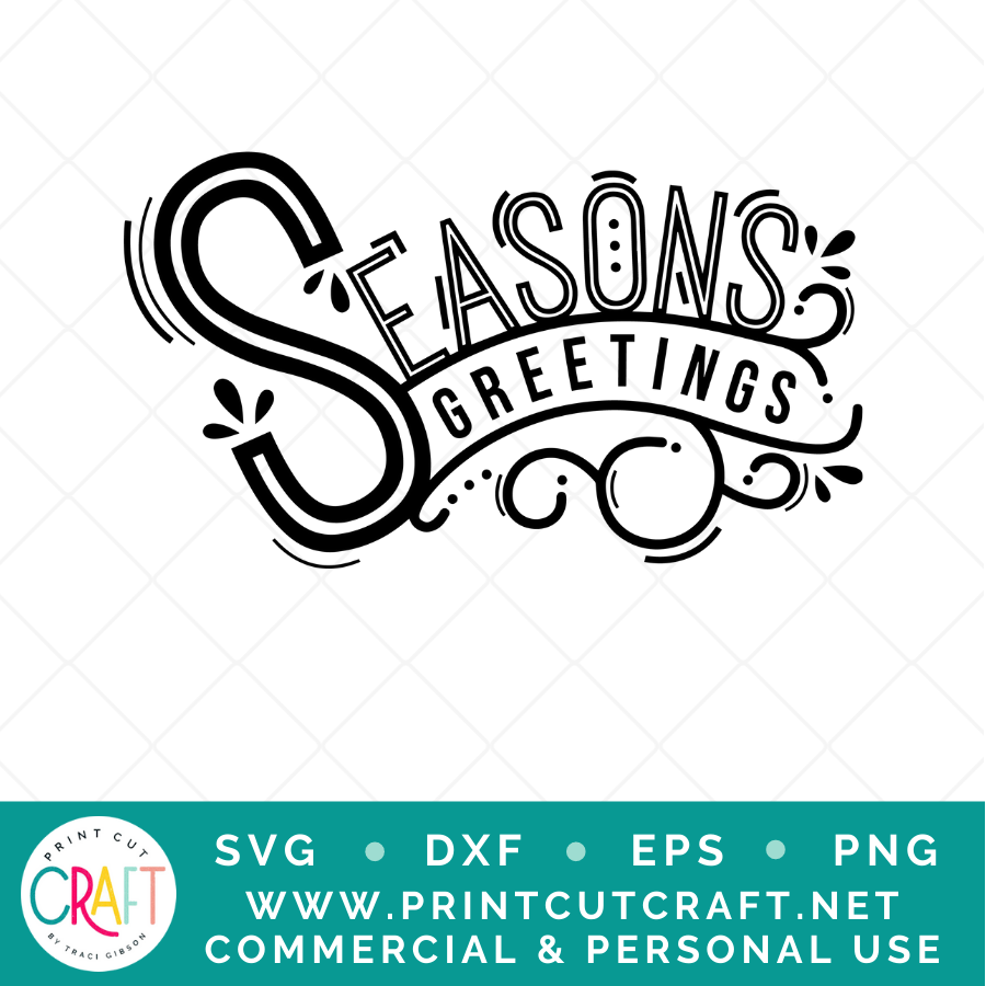 Season's Greetings SVG / Christmas SVG / Holiday SVG