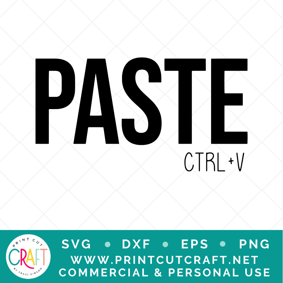 Copy / Paste SVG / Kids SVG / Family SVG