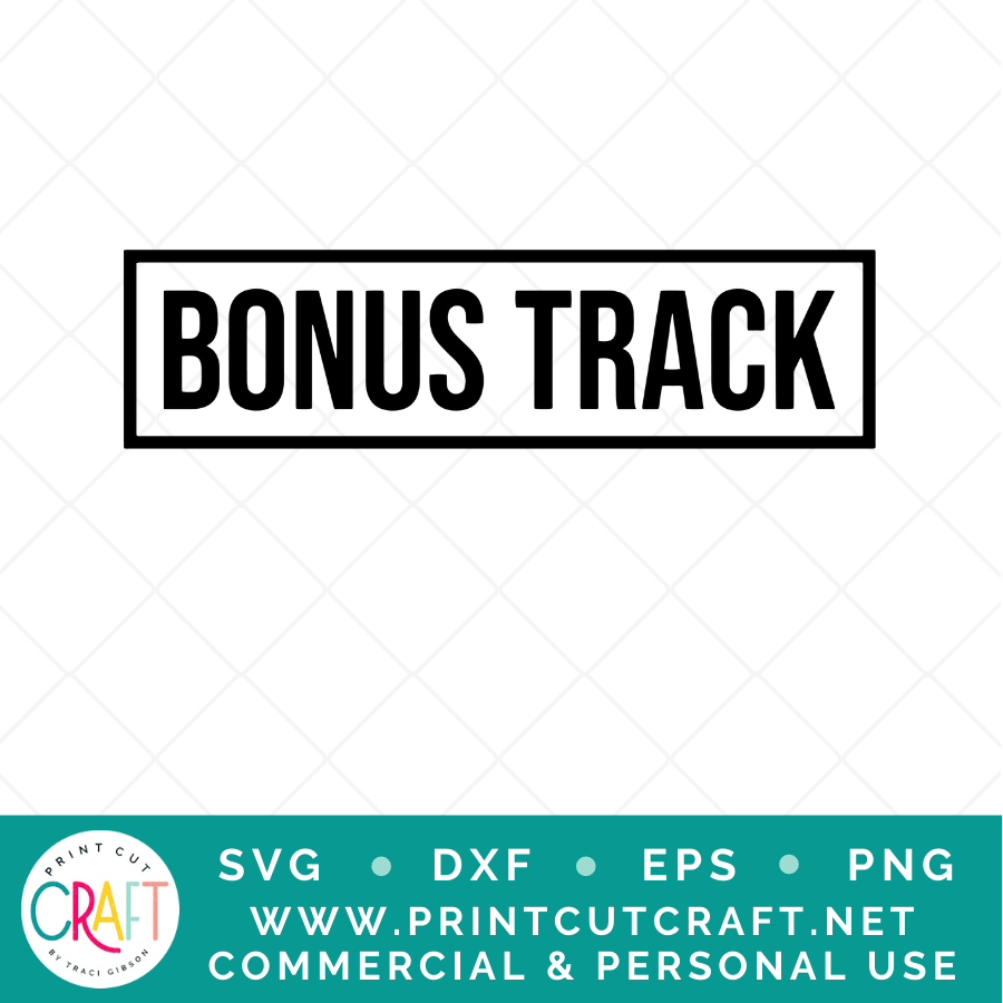 The Original / Bonus / Limited Edition SVG / Kids SVG / Family SVG