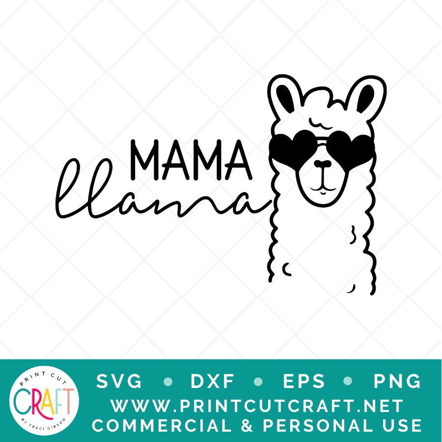 I've Got Mad/Mama Llama SVG / Kids SVG / Family SVG