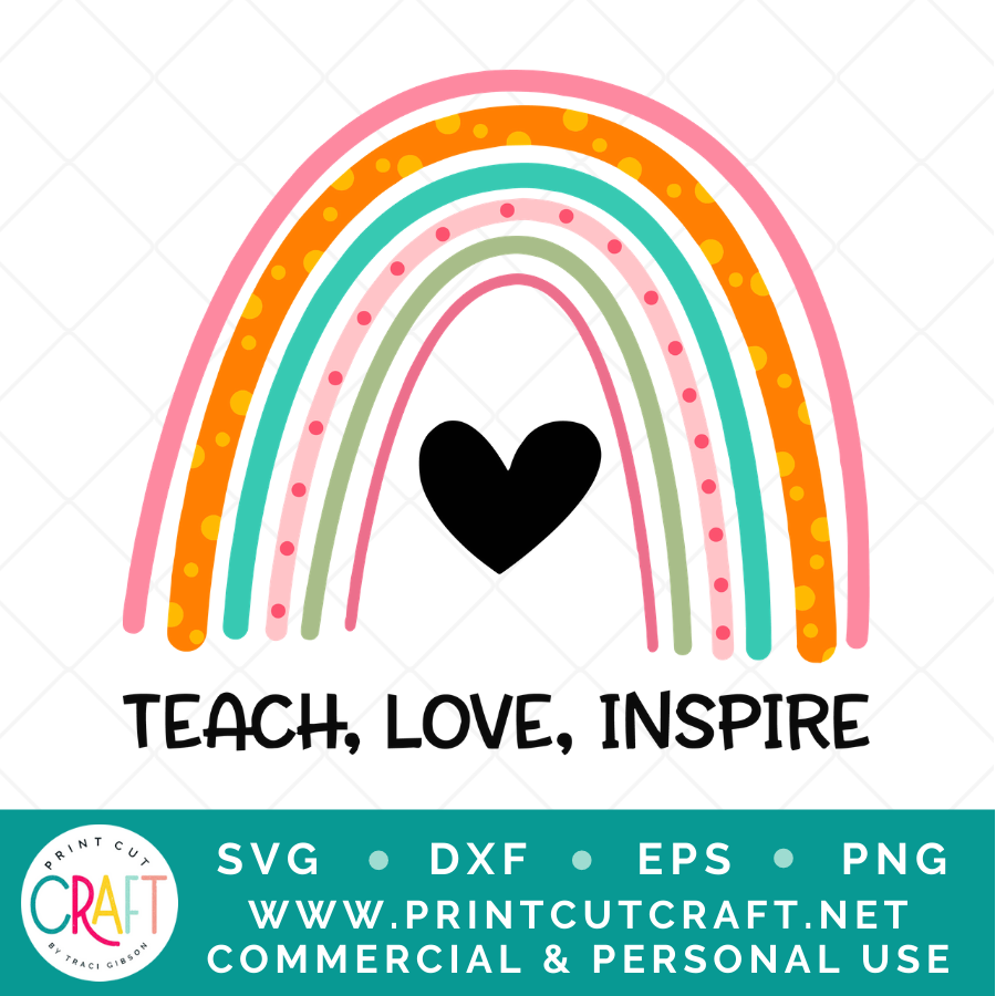 Teach Love Inspire SVG / School SVG / Teachers SVG