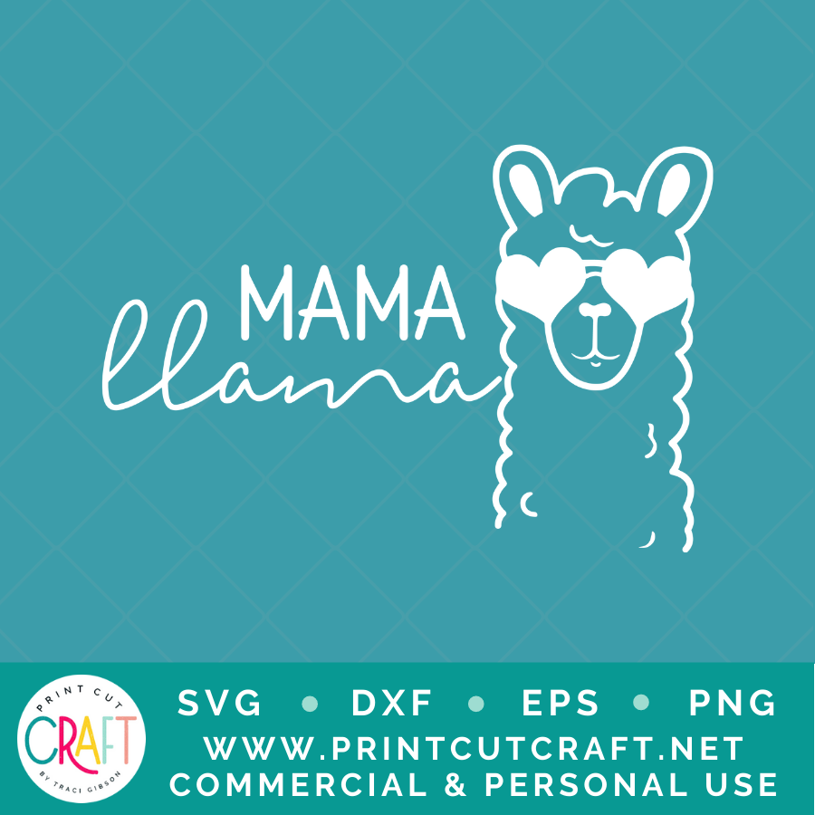 I've Got Mad/Mama Llama SVG / Kids SVG / Family SVG