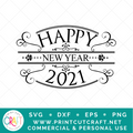 Happy New Year SVG / Holiday SVG / Celebration SVG