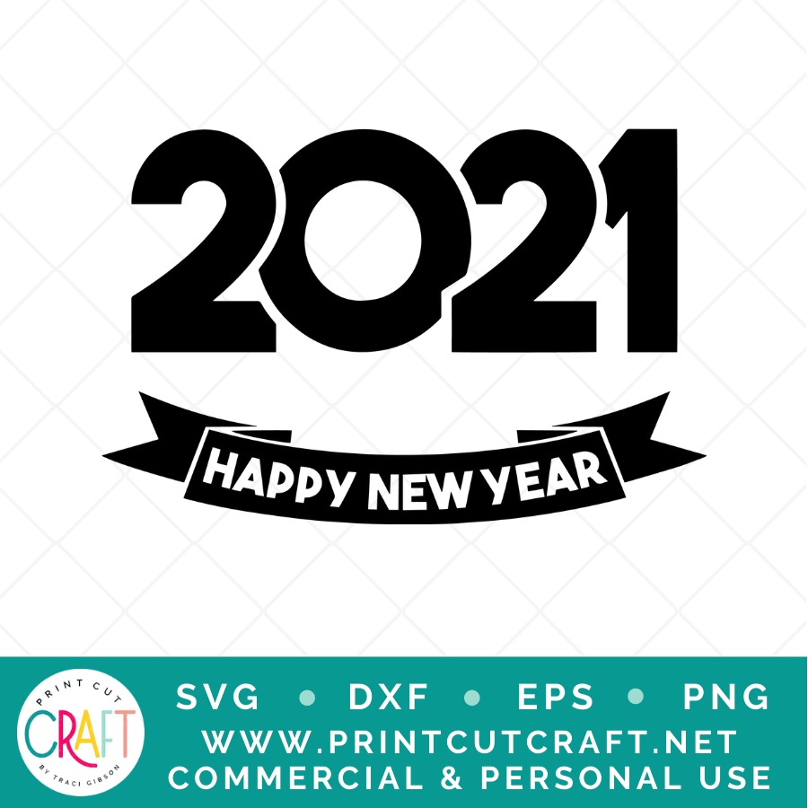 Happy New Year SVG / Holiday SVG / Celebration SVG