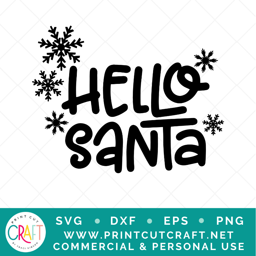 Hello Santa SVG PNG DXF EPS