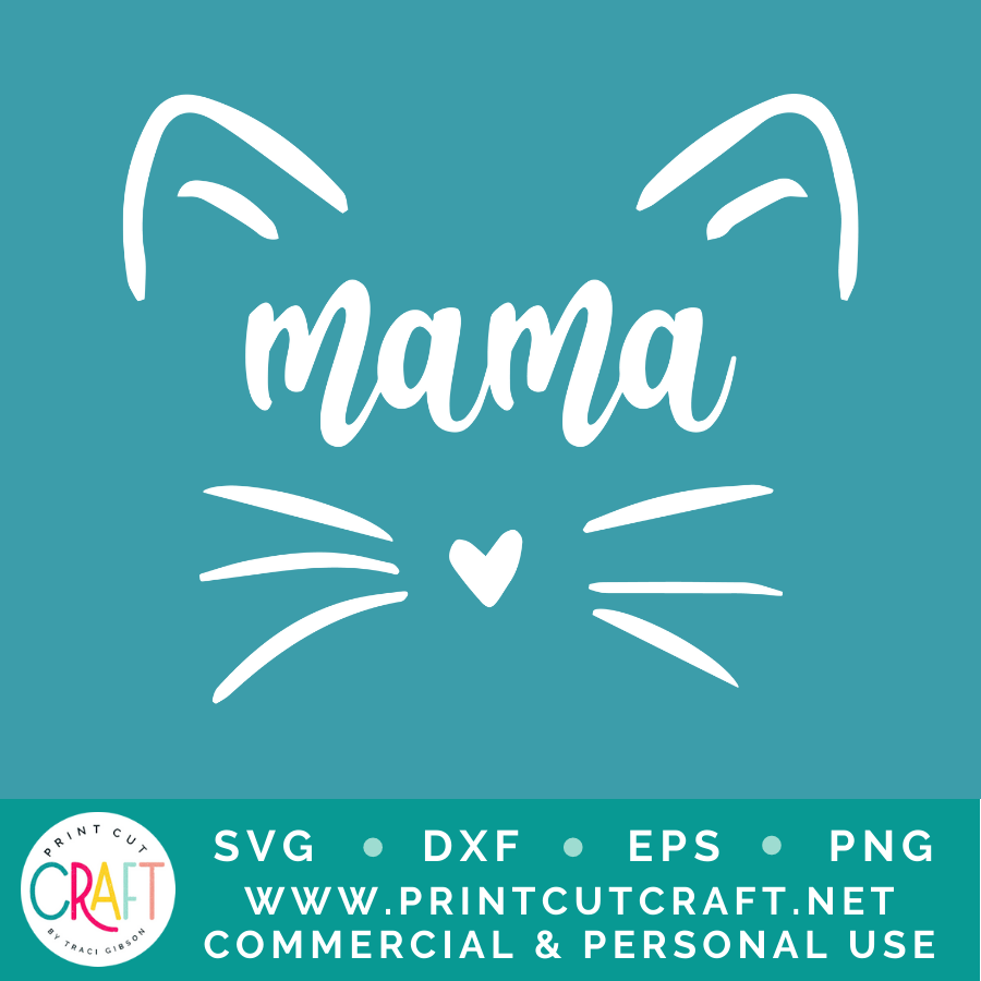 Mama Cat SVG / Kids SVG / Family SVG