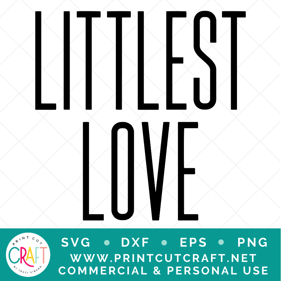 Mama Love/Little/Littlest SVG / Kids SVG / Family SVG