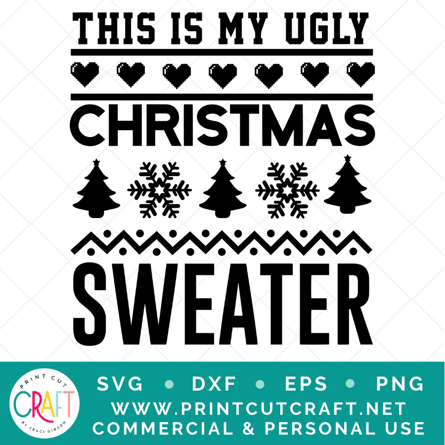 Ugly Christmas Sweater SVG / Christmas SVG / Holiday SVG