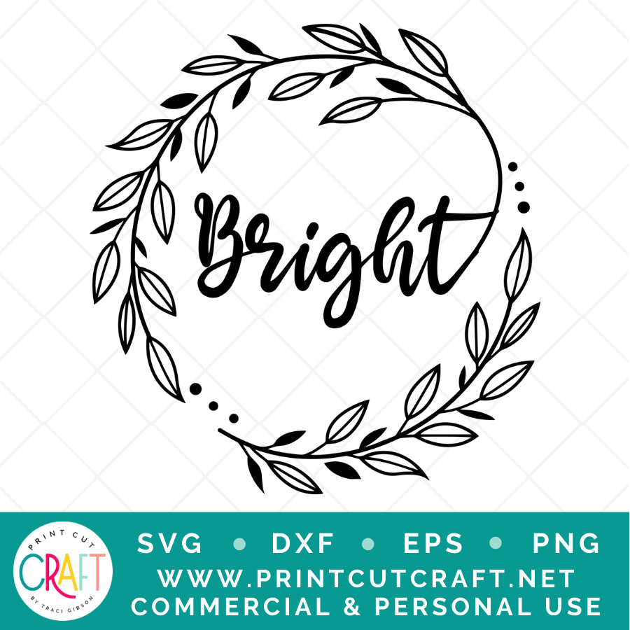 Bright SVG / Christmas SVG / Holiday SVG
