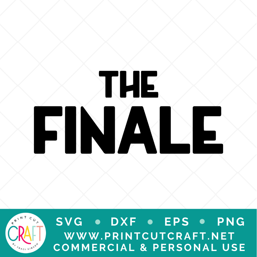 Original/Sequel/Finale SVG / Kids SVG / Family SVG