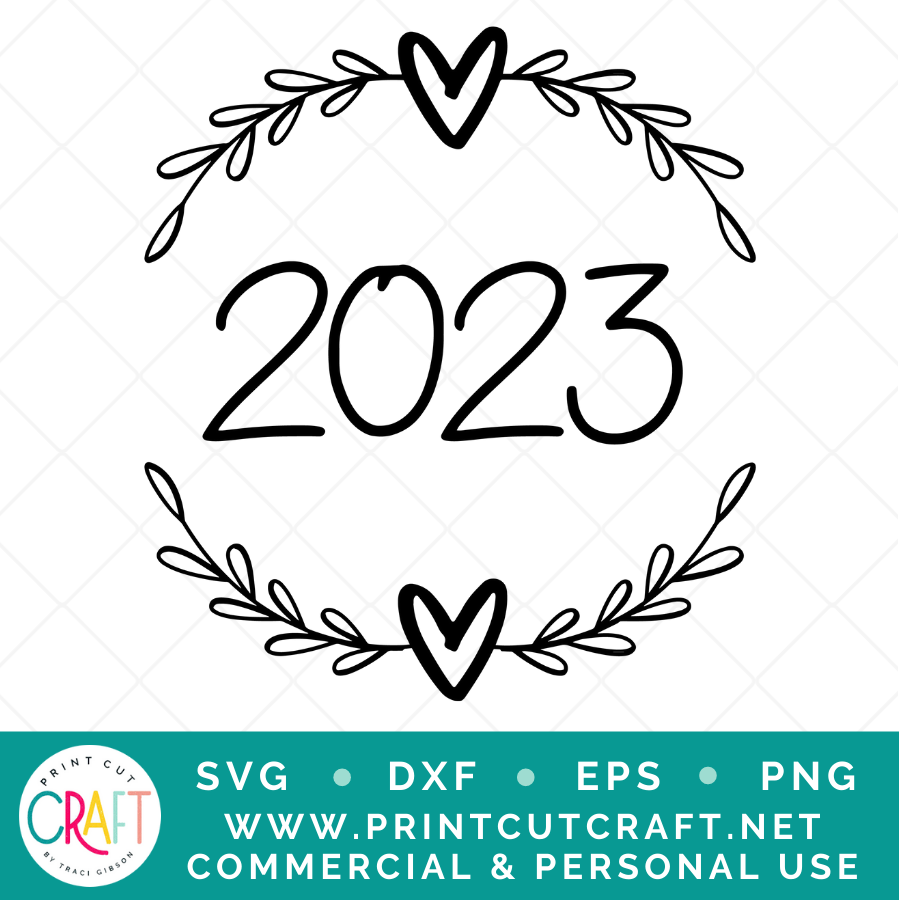 2023 SVG / New Years SVG / Holiday SVG