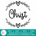 Christ SVG / Winter SVG / Holiday SVG