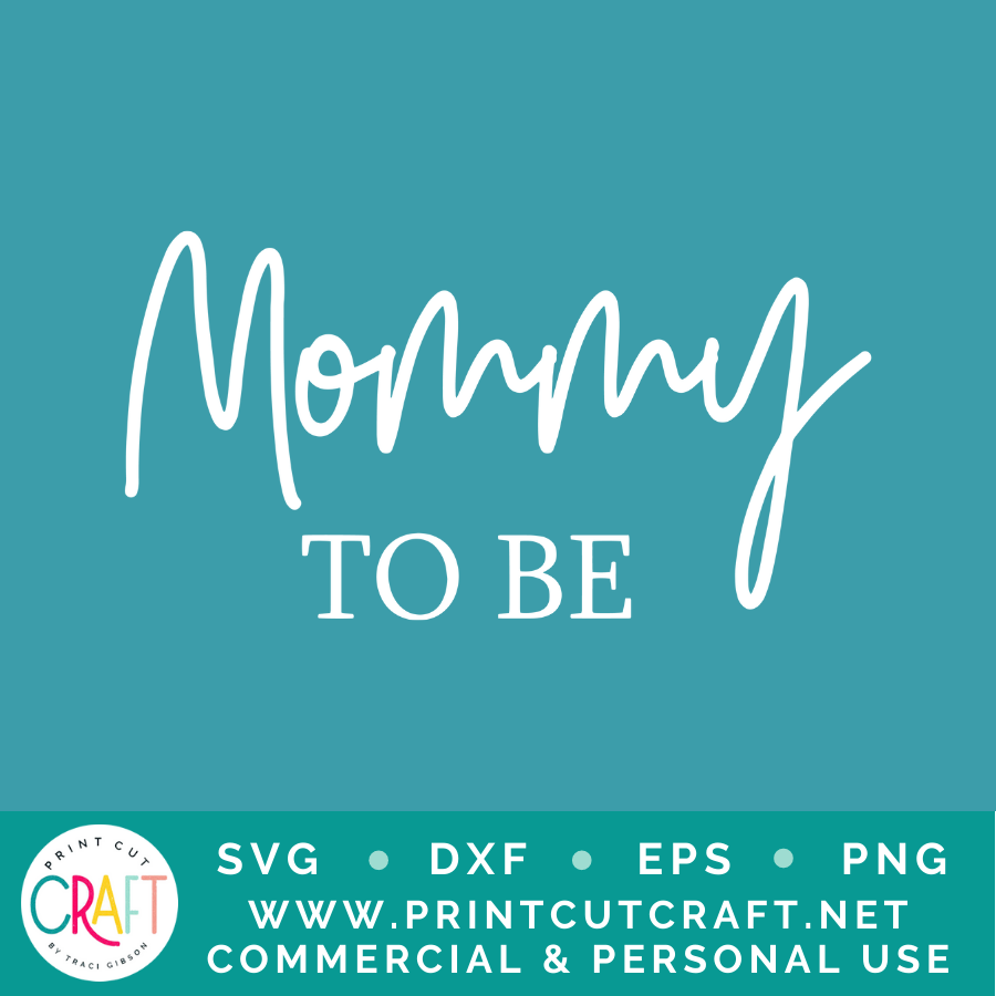 Daddy/Mommy To Be SVG / Kids SVG / Family SVG