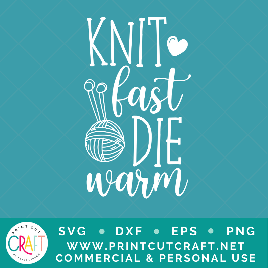 Knit Fast SVG / Hobby SVG / Work SVG