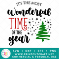 Wonderful Time Of The Year SVG / Christmas SVG / Holiday SVG