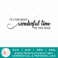 Wonderful Time Of The Year SVG / Christmas SVG / Holiday SVG