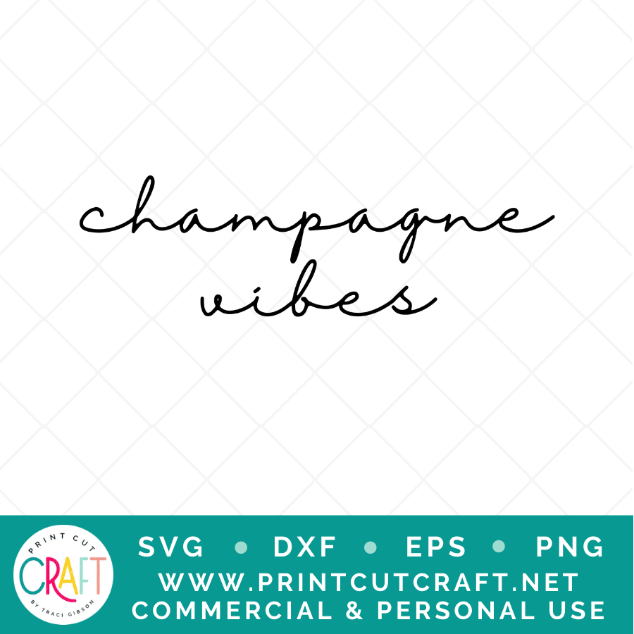 Bride/Champagne Vibes SVG / Celebration SVG / Family SVG
