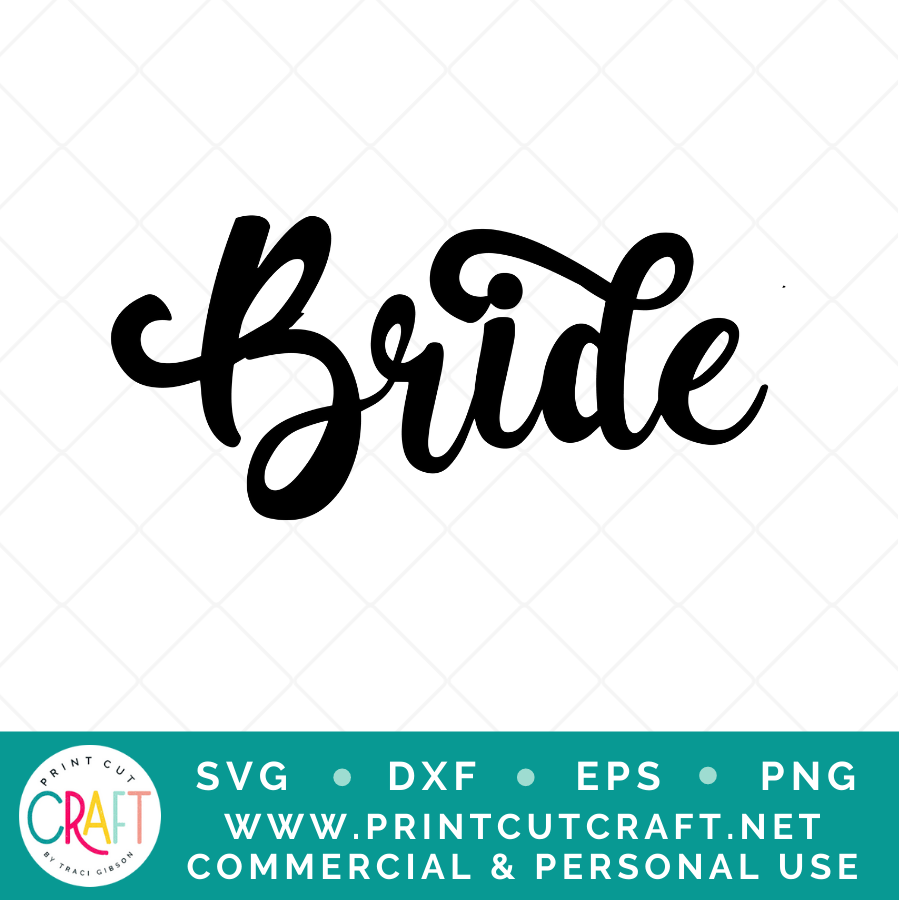Bride/Bridesmaid SVG / Wedding SVG / Celebration SVG