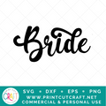 Bride SVG / Wedding SVG / Celebration SVG