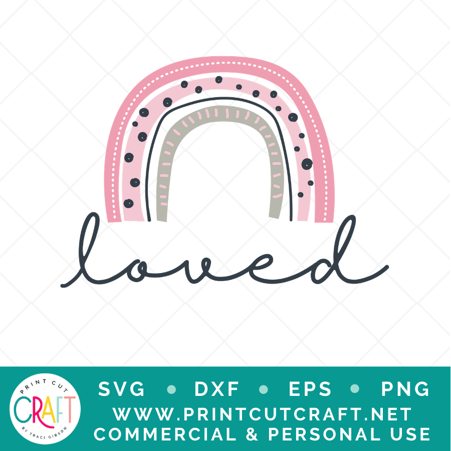 Loved SVG / Kids SVG / Family SVG