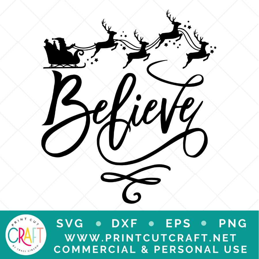 Believe Santa SVG / Christmas SVG / Holiday SVG