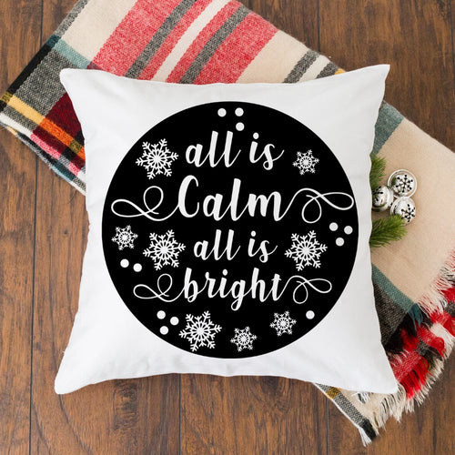 All Is Calm All Is Bright SVG PNG DXF EPS
