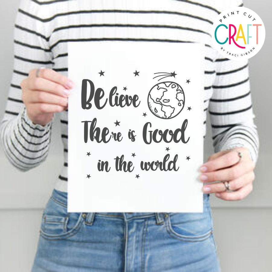 Believe In The World SVG PNG DXF EPS