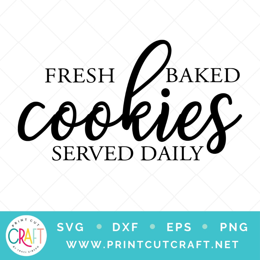 Fresh Baked Cookies SVG PNG DXF EPS