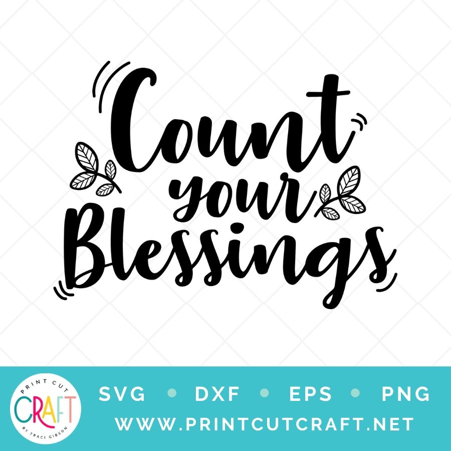 Count Your Blessings SVG PNG DXF EPS