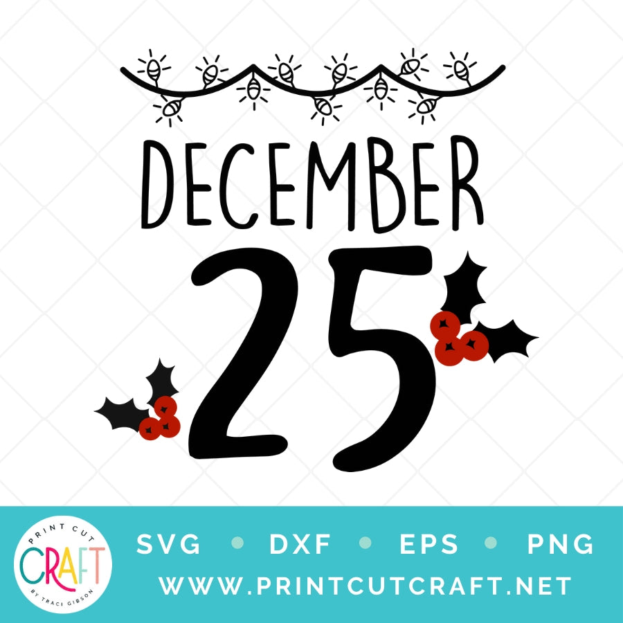 December 25 SVG PNG DXF EPS