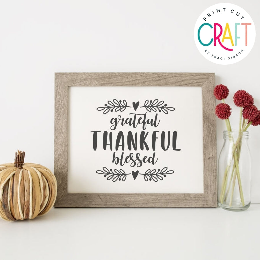 Grateful Thankful Blessed SVG PNG DXF EPS