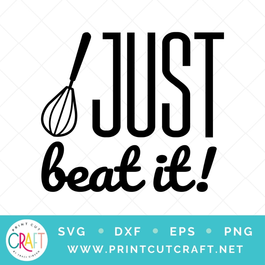 Just Beat It SVG PNG DXF EPS