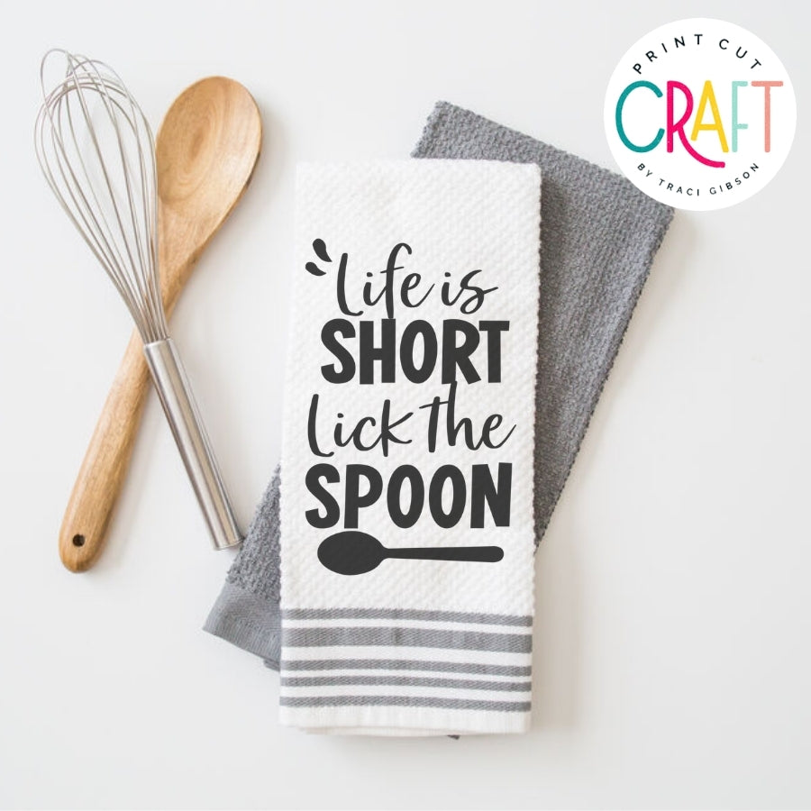 Life Is Short Lick The Spoon SVG PNG DXF EPS