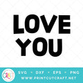 Love You SVG PNG DXF EPS