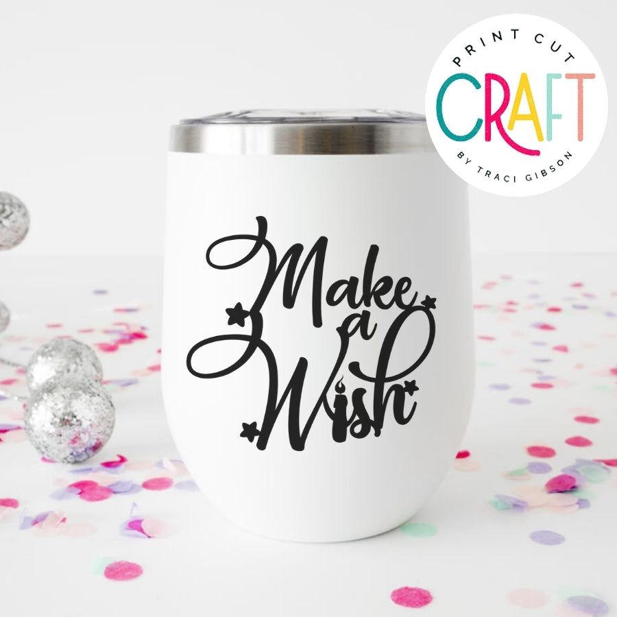 Make A Wish SVG PNG DXF EPS