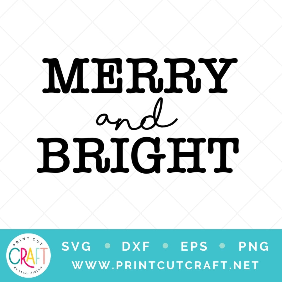 Merry & Bright SVG PNG DXF EPS